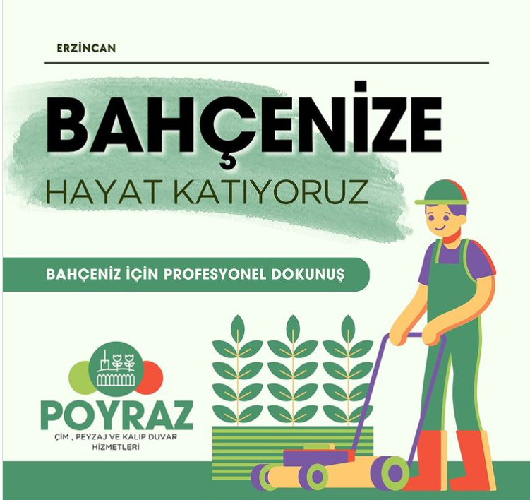 Poyraz Peyzaj İliç Peyzaj ve Bahçe Düzenleme Hizmetleri